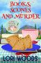 [A Story Tree Cozy Mystery 01] • Books, Scones and Murder